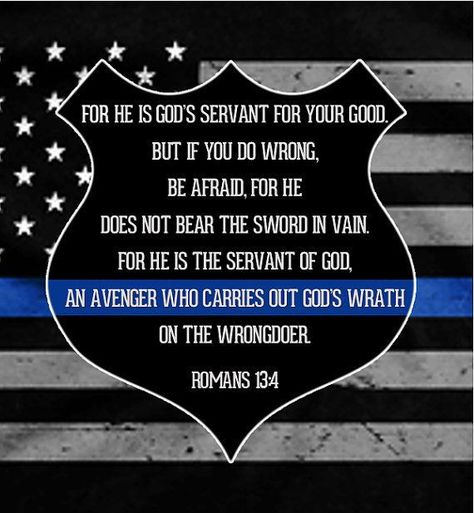 Gods Wrath, Law Enforcement Quotes, Back The Blue Shirt, Police Officer Appreciation, Cop Wife, Law Enforcement Family, Police Appreciation, Police Quotes, Police Wife Shirt