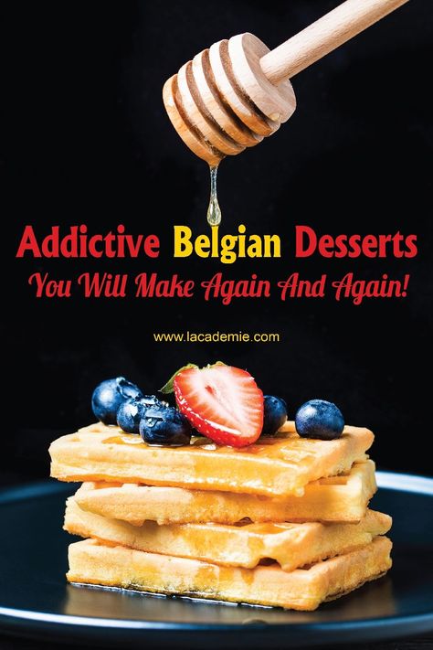 The fluffy Belgian waffles drizzled with honey are more stunning than ever. Belgian Desserts, English Fish And Chips, Vegetarian Cookies, Belgian Food, Cherry Sauce, Chocolate Waffles, European Cuisine, Belgian Waffles, Great Desserts