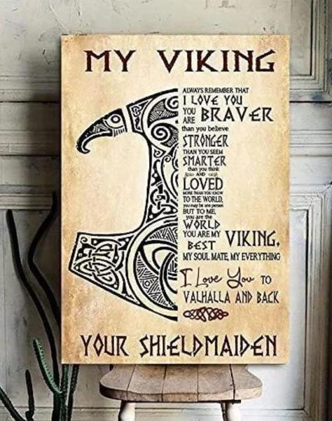 Viking Warrior My Viking I Love You to Valhalla and Back Shieldmaiden - Not All Storms Come to Disrupt Whimsigothic Quote New Custom Made Handcrafted Vintage Retro Style Metal Sign Designed and Shipped from USA Premium aluminum sign approximately 8.5 inches x 12 inches. Each sign comes with pre-drilled holes and radius corners for easy installation. Crafted with precision using a high-quality UV printer and fade-resistant ink, these signs are built to last for years. They are environmentally fri Viking Inspired Home Bohemian, Guy Presents, Viking Symbols And Meanings, Viking Quotes, Viking Decor, Ancient Vikings, Shield Maiden, Viking Symbols, Symbols And Meanings