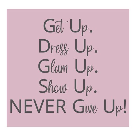 Getting Dressed Up Quotes, Dress Up Quotes, Ready Quotes, Glam Quotes, Dp For Whatsapp Profile, Instagram Feed Tips, Sewing Quotes, Board Wallpaper, Miami Girls