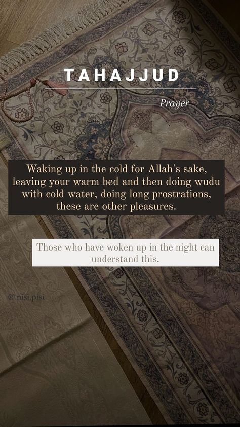 Dua For Tahajjud Prayer, Tahajjud Prayer Quotes, Tahajud Quotes, Tahajjud Namaz, Tahajjud Quotes, Making Memories Quotes, Tahajjud Prayer, Islam Lesson, Alhumdulillah Quotes