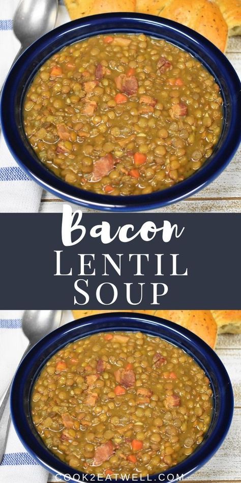 Lentil And Bacon Soup, Bacon Soup Recipes, Make Bacon, Lentils Beans, Medicine Tips, Bacon Soup, Carrots Celery, How To Make Bacon, Lentil Soup Recipes