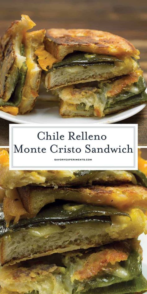 Green Chile Recipes, Hatch Chiles, Green Chili Recipes, Sandwich Wraps Recipes, Chili Relleno, Monte Cristo Sandwich, Chile Recipes, Classic Grilled Cheese, Chile Relleno