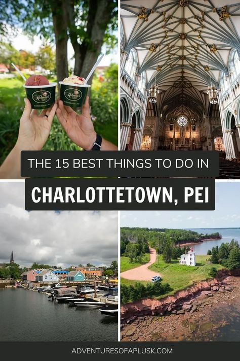 The 15 BEST things to do in Charlottetown, Prince Edward Island Charlottetown Prince Edward Island, Prince Edward Island Travel, Vancouver Travel Guide, Canada Cruise, Vancouver Travel, Canada City, East Coast Travel, East Coast Road Trip, Canada Travel Guide