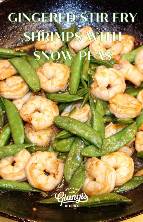 Gingered Stir Fry Shrimps with Snow Peas Snow Peas Recipe, Soy Chicken, Shrimp Stir Fry, Snow Peas, Ginger Recipes, Fried Shrimp, Global Recipes, Cooking Light, Low Fat Recipes