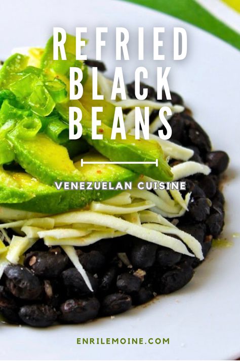 Learn how to make delicious and versatile Venezuelan caraotas negras refritas. Perfect as a side or stuffed in arepas and empanadas. These refried black beans are made with leftover black bean soup, are easy to make, flavorful, and gluten-free, and can be served for breakfast, brunch or dinner. Visit my blog for this classic of the succulent Venezuelan cuisine #byenrilemoine Refried Beans Recipe Canned Black Beans, Venezuelan Black Beans Recipe, Refried Black Beans Recipe From Can, Refries Black Beans Recipe, Empanadas Easy, Cuban Refried Black Beans, Arepas Recipe Venezuelan, Refried Black Beans, Arepas Recipe