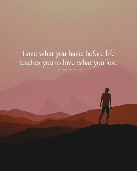 Not Realizing What You Have Quotes, You Don’t Realize What You Have Until It’s Gone Quote, You Don’t Realize What You Have Until It’s Gone, When You Realize Quotes, You Dont Know What You Have Til Its Gone, Gone Quotes, Realization Quotes, Poetic Quote, Appreciate What You Have