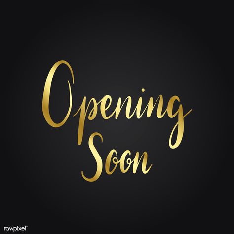 Opening soon typography style vector | free image by rawpixel.com Sephora Stuff, Boutique Quotes, Message Therapy, Big Sales Banner, Perfume Logo, Spa Marketing, Golden Spoon, Black Friday Sale Banner, Clinic Logo