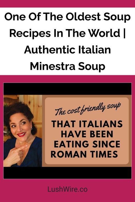 One Of The Oldest Soup Recipes In The World | Authentic Italian Minestra Soup Warming Recipes, Italian Soups, Christmas Soup, Ancient Recipes, Italian Chef, Italian Soup, Straight From The Heart, Dinner Night, Italian Christmas