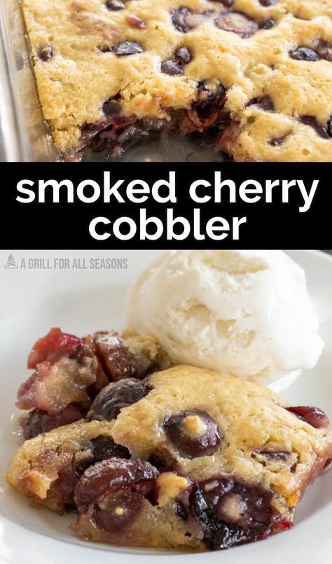 Smoked Cherry Cobbler Recipe | Easy Traeger Dessert Cherry Cobbler Recipe Easy, Traeger Dessert, Traeger Desserts, Smoked Desserts, Cherry Cobbler Recipe, Cobbler Recipes Easy, Traeger Recipes, Joy Filled Eats, Cookies And Brownies