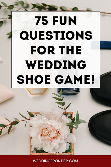 Spark laughter and sweet moments with these 75 unique wedding shoe game questions for the newlyweds. #ShoeGame #WeddingFun #BrideAndGroom #WeddingGames Shoe Games For Wedding, Couples Shoe Game Questions, Newlywed Shoe Game Questions, The Wedding Shoe Game Questions, Wedding Rehearsal Games, Anniversary Shoe Game, Bride And Groom Shoe Game Questions, Shoe Game Questions Funny, Shoe Game Wedding Questions