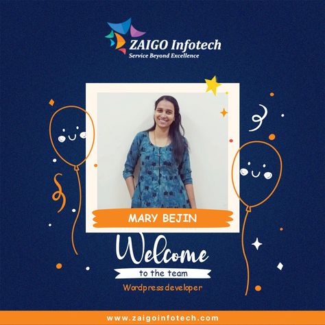 Welcome aboard, MARY BEJIN! Zaigo Infotech is pleased to have you. We hope that your expertise will be of great use to the company’s growth and success. #zaigo #zaigoinfotech #careerdevelopment #employeeappreciation #employeeengagement #workplace #newjob #career #employee #welcome #newemployee #welcometotheteam #onboarding Welcome To The Team, Welcome Aboard, New Employee, Employee Appreciation, Employee Engagement, Career Development, New Job, Career