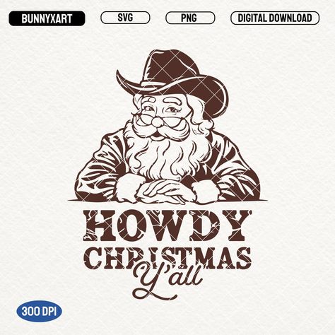 Cowboy Christmas Shirt, Cricut 3, Cowboy Santa, Png Stickers, Santa Shirt, Cowboy Christmas, Shirt Design Inspiration, Santa Shirts, Western Christmas