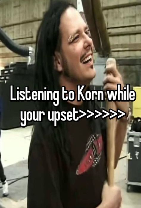 Jonathan Davis Korn, Jon Davis, John Davis, Jonathan Davis, Limp Bizkit, Band Humor, Band Memes, Evanescence, Emo Bands