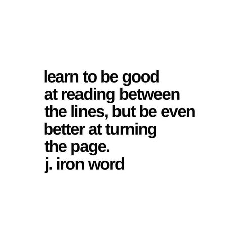 Read Between The Lines Quotes, Read Between The Lines, Reading Between The Lines, Lines Quotes, True Quotes, Good Things, Reading, Quotes