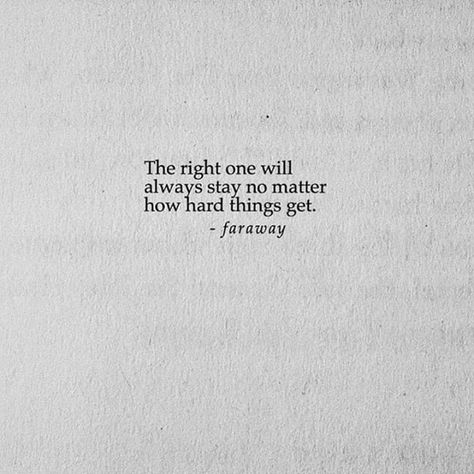 The right one will always stay... #Quotes The Right Person Will Stay, Stay Quotes, Quotes Facebook, Real One, Famous Quotes, Small Tattoos, Pastel, Tattoos, Quotes