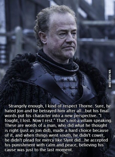 [SPOILER] As much as I hated Ser Alliser Thorne, this is the pure truth about his character. And the actor did his job well. Lord Snow, Game Of Thrones Episodes, Watch Game Of Thrones, Game Of Thrones Tv, Got Characters, Black Castle, Hbo Game Of Thrones, Nights Watch, Game Of