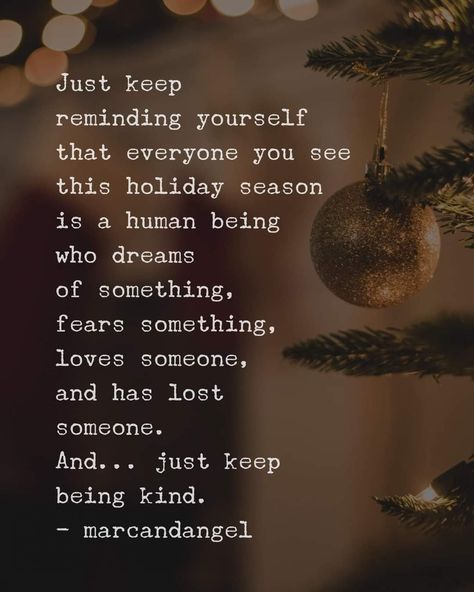 Lost Someone, Happy Xmas, Christmas Memes, Daily Holidays, Christmas Phone Wallpaper, Holiday Quotes, Kindness Matters, Losing Someone, Human Being