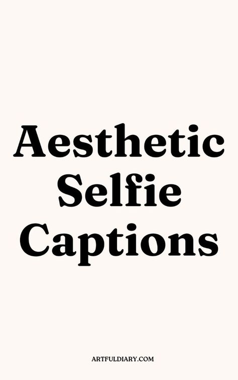 Catchy Captions For Instagram Selfies, Mom Selfie Captions Instagram, Sitting Pretty Captions, Chill Captions For Instagram, Cute Photo Captions, Unique Captions For Instagram, Snaps Captions, Savage Instagram Captions, Smart Captions