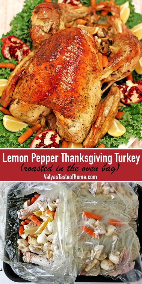 f you’re looking for a delicious, tender, soft, flavorful, and juicy turkey for your Thanksgiving gathering look no further! This is the best tasting Lemon Pepper Thanksgiving Turkey Recipe you’ll ever make!!! I made this Lemon Pepper Turkey recipe last year, and for many years already, and I find it that cooking the turkey in an oven bag turns out the best, tender soft, and juiciest meat. #bestthanksgivngturkey #thebestturkeyrecipe #valyaststeofhome | www.valyaststeofhome.com Lemon Pepper Turkey, Lemon Turkey, Turkey In Oven Bag, Turkey In Oven, Thanksgiving Turkey Recipe, Turkey In A Bag, Baked Lemon Pepper Chicken, Oven Bag, Bacon Gravy