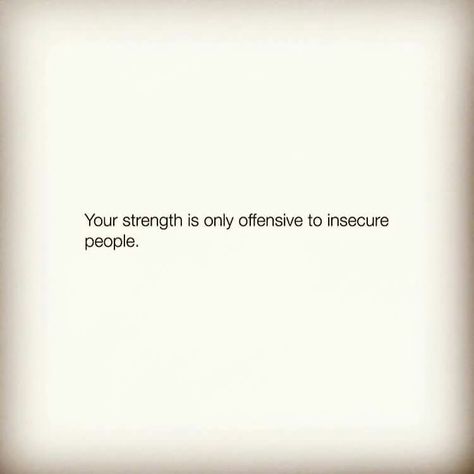 People Who Are Insecure Quotes, People Insecurities Quotes, Only Insecure People, Insecure Females Quotes, Other Peoples Insecurities Quotes, Quotes On Insecure People, Insecure People Put Others Down, Dont Be Insecure Quotes, Quotes For Insecure People