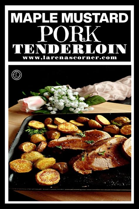 Maple Mustard Pork Tenderloin Recipe Easy Pulled Pork Sandwiches, Loin Recipes, Mustard Pork Tenderloin, Pork Tenderloin Recipe, Maple Mustard, Gluten Free Main Dishes, Tenderloin Recipe, Pan Sauce, Pork Loin Recipes