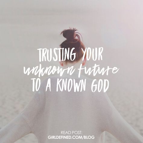 Trusting God With Your Future, Trust God With Your Future, Trusting God, Christian Relationships, God Love, Godly Relationship, Finding God, Quotes God, Women Of Faith