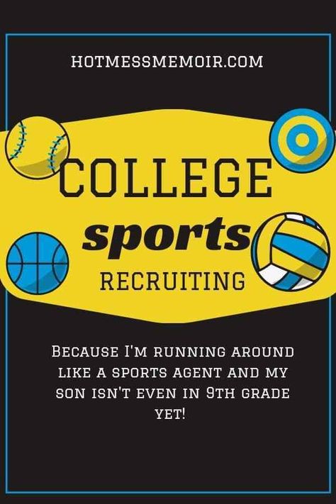 College Recruiting Sports Tips, Sports Recruiting, Recruiting Tips, College Recruiting, Softball Training, College List, College Planning, College Soccer, 9th Grade