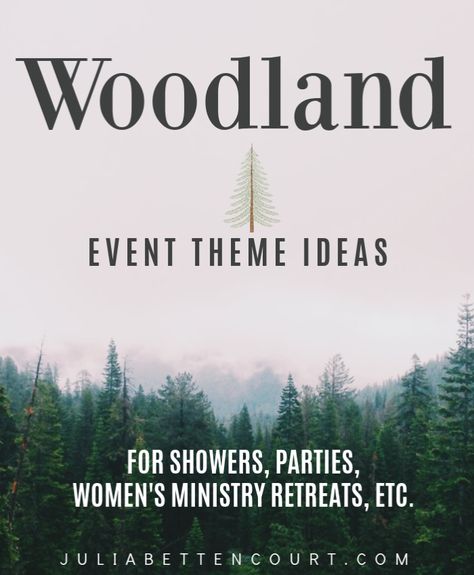 Woodland Event Theme – Julia Bettencourt Blog Mountain Retreat Decor, Womens Retreat Themes, Julia Bettencourt, Retreat Themes, Womens Ministry Events, Conference Themes, Retreat Gifts, Womens Conference, Womens Retreat