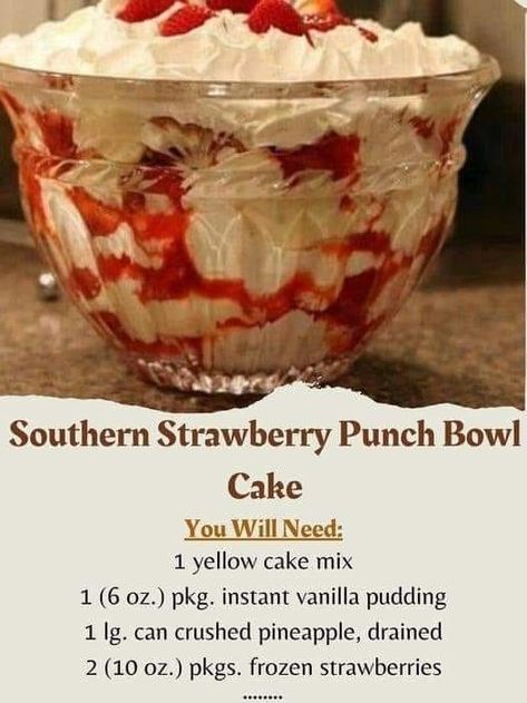 🔥 Soul food recipes 😋 The Original | Southern Strawberry Punch Bowl Cake | Facebook Strawberry Pineapple Punch, Strawberry Punch Bowl Cake, Punch Bowl Cake Recipe, Strawberry Punch, What To Cook For Dinner, Punch Bowl Cake, Baked Dish, Sweet Pies, Cake Homemade