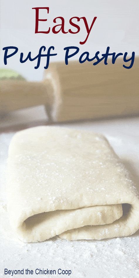 Quick Puff Pastry, Easy Puff Pastry Recipe, Homemade Puff Pastry, Pastry Dough Recipe, Rough Puff Pastry, Puff Pastry Recipe, Easy Puff, Puff Pastry Desserts, Easy Puff Pastry