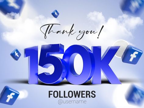 Thank you 150k followers on facebook psd | Premium Psd #Freepik #psd #50k #3d-banner #offer-banner #promotion 3d Banner, 150k Followers, Offer Banner, About Facebook, 3 D, Promotion, Thank You, Social Media, Media