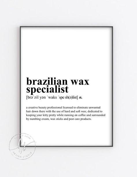 Esthi Quotes, Wax Specialist, Wax Room, Spa Quotes, Quote Beauty, Waxing Room, Decor Spa, Full Body Wax, Vibe Mood