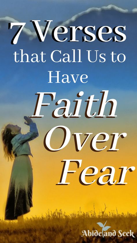 7 Verses that Call Us to Have Faith Over Fear - Abide and Seek Comfort Verses, Fear Tattoo, Fasting Prayer, Healing Verses, Book Of Matthew, Fear Quotes, Gods Guidance, Bible Stuff, Spirit Quotes