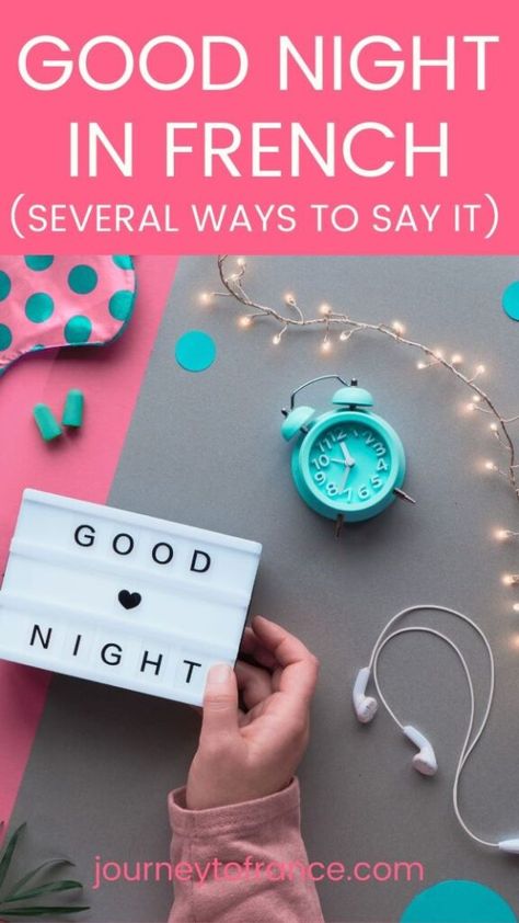 Do you want to learn how to say good night in French in less than ten minutes? In English, when you want to  acknowledge that someone is going to bed, you say “goodnight.” It’s usually the only time you say it. Even though it’s late, you’d rarely say “goodnight” to someone if you’re just saying... The post 6 Ways To Say Good Night In French appeared first on Journey To France. Other Ways To Say Good Night, Ways To Say Goodnight, Say Goodnight, Other Ways To Say, How To Say, French Culture, Going To Bed, English Phrases, Night In