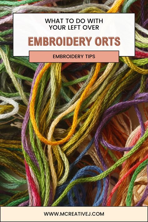 What are embroidery thread bits called? Do they have a special name? What do you do with them? Do you try to save them for another project? Throw them away?  After I had been embroidering for a few years, I started hearing the term orts. I wasn't really sure what it was being referred to or if I was missing something in translation. Turns out orts are thread bits! Craft Ideas With Embroidery Floss, What To Do With Embroidery Thread, Weaving With Embroidery Floss, Embroidery Thread Crafts, Advanced Embroidery, Missing Something, Embroidery Lessons, Visible Mending, Embroidery Threads