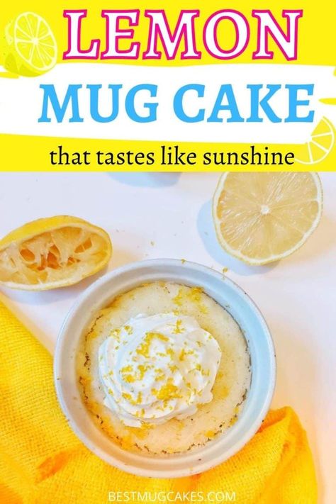 2 Minute Sweet and Tangy Lemon Mug Cake That Tastes Like Sunshine - Best Mug Cakes Lemon Snacks, Vegan Mug Cake, Microwave Desserts, Mug Dessert Recipes, Lemon Snack, Desserts Lemon, Banana Bread Mug, Microwave Mug Recipes, Vegan Mug Cakes