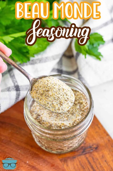 Beau Monde Seasoning - The Country Cook Beau Monde Seasoning, Homemade Velveeta, Homemade Ranch Seasoning, Homemade Spice Mix, Spice Blends Recipes, Ranch Seasoning Mix, Spice Mix Recipes, Diy Spices, Country Cook