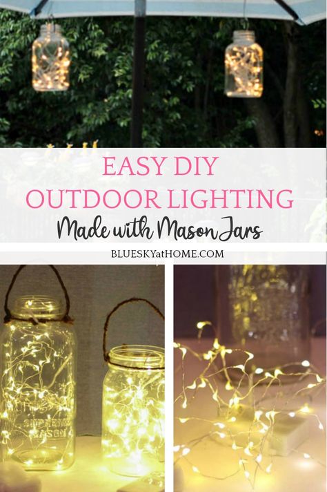 How to Make Super Easy DIY Outdoor Lighting - Bluesky at Home Diy Luminaries Outdoor, Diy Luminaries, Diy Solar Lanterns, Diy Outdoor Candles, Diy Outdoor Lanterns, Ikea Shelving, Decorating Terra Cotta Pots, Mason Jar Fairy Lights, Traditional Decorating