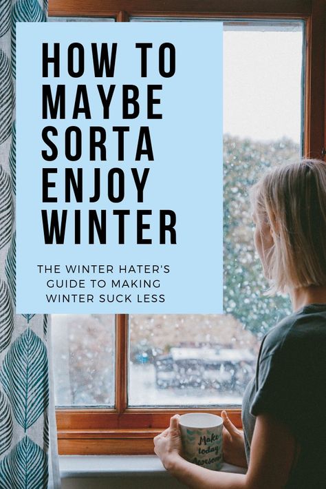 Winter Hygge, Camping Planning, Winter Wellness, Hygge Life, Winter Survival, Enjoy Winter, Winter Ideas, Getting Better, Winter Blues