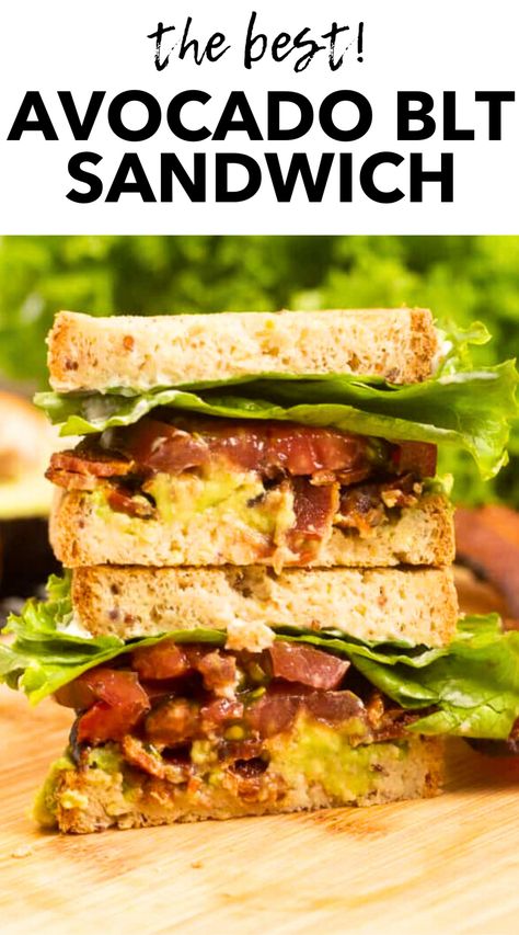 Avocado Blt Sandwich, Best Blt Sandwich, Ultimate Blt Sandwich, Ultimate Blt, Best Blt, Sandwich With Avocado, Avocado Blt, Bacon Lettuce Tomato, Pan Kitchen