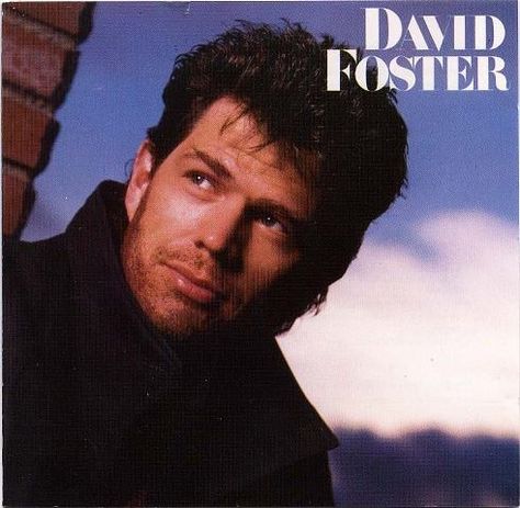 David Foster - David Foster at Discogs St Elmos Fire, Jj Lin, Easy Listening Music, David Foster, Gonna Love You, Love Theme, Rod Stewart, Easy Listening, Song Time