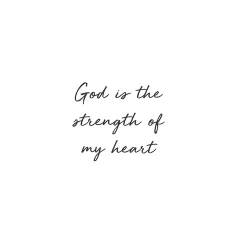 God Is The Strength Of My Heart, God Is With Me Always, God Is Always With Me, Psalm 73, Christian Facebook Cover, Small Girly Tattoos, God Tattoos, Tattoo Fails, Recovery Quotes