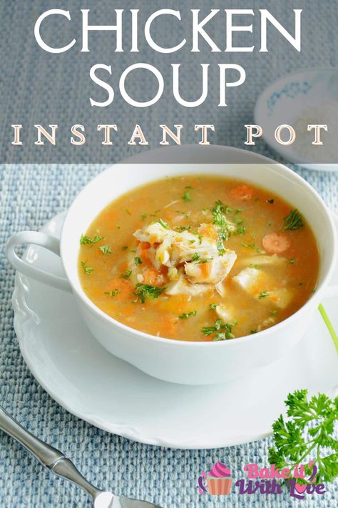 This Instant Pot chicken soup is a comforting one-pot meal that's practically effortless to make and has an incredible depth of flavor! The Instant Pot pressure cooking method allows chicken breasts to cook quickly and become incredibly tender, while the vegetables and herbs infuse the broth with their tasty flavors! The result is a savory and delicious soup that's perfect for a chilly day or whenever you're craving a hearty meal! BakeItWithLove.com #bakeitwithlove #instantpot #chicken #soup Chicken Rice Soup Instant Pot, Rice Soup Instant Pot, Instant Pot Chicken Soup, Instant Pot Chicken And Rice, Comfort Meals, Soup Instant Pot, Pot Recipes Healthy, Chicken Rice Soup, Easy Pasta Dinner