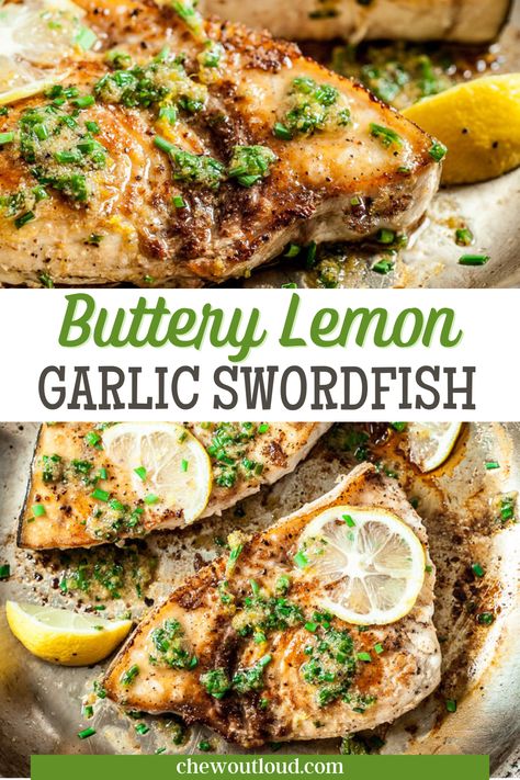 Lemon Butter Swordfish, Swordfish Recipes Baked In Foil, Pan Fried Swordfish, Swordfish Dinner Ideas, Swordfish Steak Recipe Grilled, Asian Swordfish Recipes, Baked Swordfish Steak, Swordfish On The Grill, Sculpin Fish Recipe