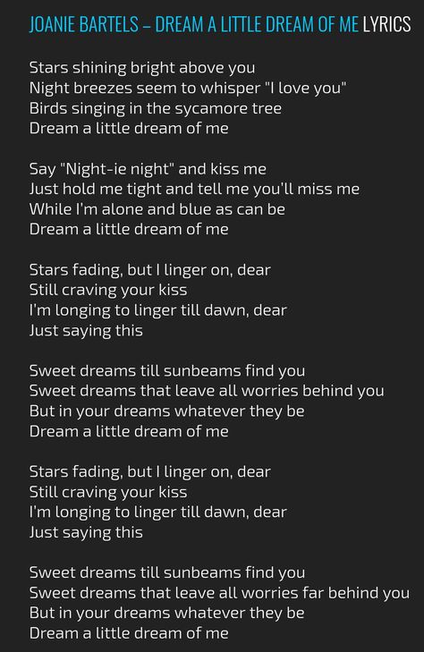 Dream a little dream of me lyrics Dream A Little Dream Of Me, Shower Songs, Childhood Songs, Lullaby Lyrics, Shower Song, Writing Songs Inspiration, Country Love Songs, Christmas Songs Lyrics, Dream Of Me