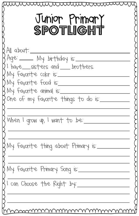 Primary Spotlight form. Have the kids guess who it is as you read the answers and then staple to bulletin board. Give kid a small treat. Primary Spotlight Questions, Spotlight Questions, Primary Spotlight, Lds Primary Presidency, Primary Secretary, Primary Presidency, Activity Day Girls, Primary Chorister, Primary Teacher