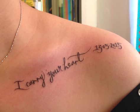 My Heart Belongs To You Tattoo, I Carry You In My Heart Tattoo, Piece Of My Heart Tattoo, I Carry Your Heart Tattoo, In My Heart Tattoo, My Heart Tattoo, Poem Tattoo, Heart Tattoo Wrist, Tattoo Thoughts