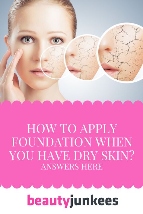 In this article we are going to look at the following issues: Choosing the Right Foundation for Dry Skin Prepping the Skin Before Applying Foundation Whether or Not You Need Primer The Best Ways to Apply Foundation If Your Skin is Typically Dry Hydrating Skin to Reduce the Challenges of Dry Skin in General #BeautyJunkees #FoundationTipsForDrySkin #DrySkin #FlawlessFoundation Foundation Application Tutorial, Dry Skin Foundation, Tips For Dry Skin, Best Powder Foundation, Primer For Dry Skin, Top Foundations, Flawless Foundation Application, Applying Foundation, Get Clear Skin