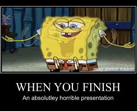 When you finish a horrible presentation in class 😂😂 Presentation In Class Memes, End Of Presentation Slide Thank You Funny, Presentation Memes Funny, Thanks For Attention Presentation Meme, End Of Presentation Slide Funny, Any Questions Presentation Funny, Class Memes, Class Presentation, Meme Maker